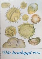 V&aring;r hembygd &Aring;rsbok f&ouml;r fr&auml;mjandet av kunskapen om Huskvarnabygdens kultur och historia. 1978