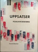 Uppsatser. Folklivsforskning