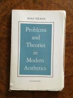 Problems and Theories in Modern Aesthetics Some Points of View.