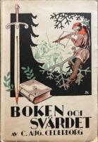  Boken och sv&auml;rdet - historisk roman fr&aring;n Sveriges medeltid 