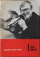 Kyrka och Hem nr 1 1978 &aring;rg 44