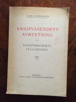 Krigsv&auml;sendets avrustning och folkf&ouml;rbundets full&auml;ndning