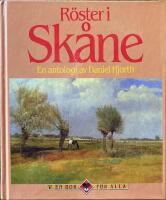 R&ouml;ster i Sk&aring;ne : en antologi