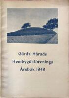 G&auml;rds H&auml;rads Hembygdsf&ouml;renings &Aring;rsbok 1949
