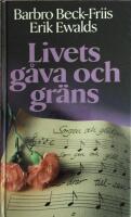 Livets g&aring;va och gr&auml;ns