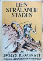 Den str&aring;lande staden. En allegorisk framst&auml;llning