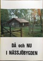 D&aring; och nu i N&auml;ssj&ouml;bygden 1976 &Aring;rg&aring;ng 1 av 