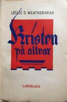  Kristen p&aring; allvar Livets f&ouml;rnyelse och v&auml;rldens evangelisering 