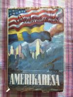  Amerikaresa Glimtar fr&aring;n ett &aring;r av studier och resor i USA av Abrahamsson Stig  Gott skick. 1949 Inb HF:s f&ouml;rlag Illustr 220 sid 