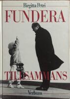 Fundera tillsammans : vuxna och barn kring livsfr&aring;gorna