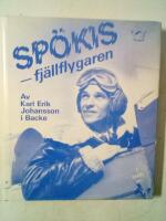 Sp&ouml;kis - fj&auml;llflygaren