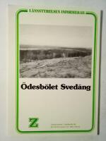 &Ouml;desb&ouml;let Sved&auml;ng : Alsens socken : rapport fr&aring;n en arkeologisk unders&ouml;kning 