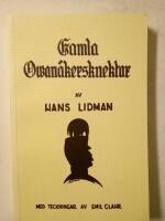 Gamla Ovan&aring;kersknektar / med teckningar av Emil Clahr