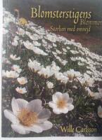 Blomsterstigens blommor : Storlien med omnejd : en fotobok