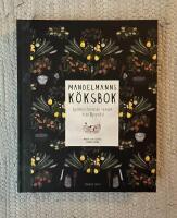 Mandelmanns k&ouml;ksbok : sj&auml;lvhush&aring;llande recept fr&aring;n Djupadal