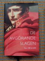 De avg&ouml;rande slagen. D. 3, Fr&aring;n 1789 till 1870