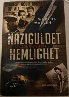 Naziguldet och de invigdas hemlighet