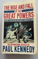 The rise and fall of the great powers - economic change and military conflict from 1500 to 2000