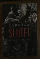 Slutet : Hitlers Tyskland 1944-1945