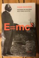 E=mc&sup2; : historien om v&auml;rldens mest k&auml;nda ekvation