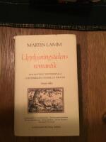 Upplysningstidens romantik : den mystiskt sentimentala str&ouml;mningen i svensk litteratur