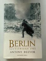 Berlin : slutstriden 1945