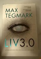 Liv 3.0 : att vara m&auml;nniska i den artificiella intelligensens tid