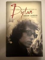 Dylan : en k&auml;rlekshistoria