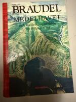 Medelhavet och medelhavsv&auml;rlden p&aring; Filip II:s tid