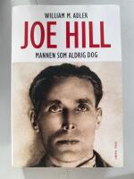 Joe Hill : mannen som aldrig dog