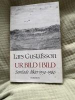 Ur bild i bild - samlade dikter 1950-1980