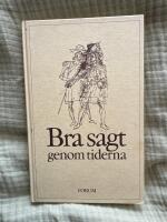 Bra sagt genom tiderna