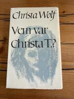 Vem var Christa T.?