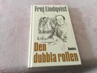 Den dubbla rollen : ett samtal om sk&aring;despelarens verklighet