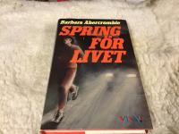 Spring f&ouml;r livet