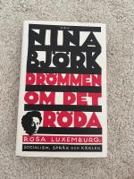 Drömmen om det röda : Rosa Luxemburg, socialism, språk och kärlek