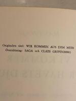  Vi kommer ur havets djup