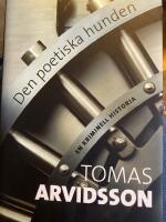 Den poetiska hunden : en kriminell historia