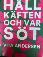 H&aring;ll k&auml;ften och var s&ouml;t
