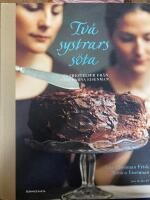 Tv&aring; systrars s&ouml;ta : 170 frestelser fr&aring;n The Cookbook Caf&eacute;