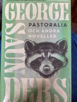 Pastoralia och andra noveller