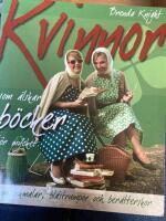 Kvinnor som &auml;lskar b&ouml;cker f&ouml;r mycket : bokmalar, bl&aring;strumpor & ber&auml;tterskor