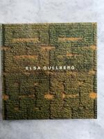 Elsa Gullberg : textil pionj&auml;r : Nationalmuseum, Stockholm 1989