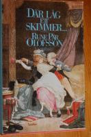 "D&auml;r l&aring;g ett skimmer ---" : en sannsaga fr&aring;n Gustaf III:s hov