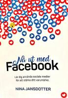 N&aring; ut med Facebook