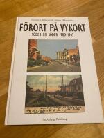 F&ouml;rort p&aring; vykort : s&ouml;der om S&ouml;der 1900-1965