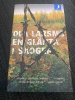 En gl&auml;nta i skogen