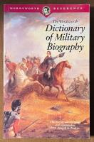 The Wordsworth dictionary of military biography