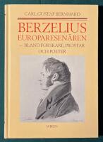 Berzelius - europaresen&auml;ren - bland forskare, prostar och poeter