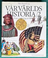 V&aring;r v&auml;rlds historia 1-2